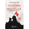 Adanmış Hayatlar