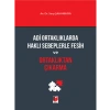 Adi Ortaklıklarda Haklı Sebeplerle Fesih ve Ortaklıktan Çıkarma - Sarp Şahankaya