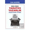 Adım Adım Yaratıcı Yazarlık - Alıştırmalar