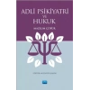 Adli Psikiyatri ve Hukuk