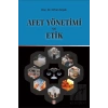 Afet Yönetimi ve Etik