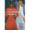Affetmenin Politikası