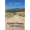 Ağalığa Özenen Cılız Apas