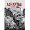 Aghartalı: Nehrin İki Yakası II
