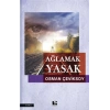 Ağlamak Yasak