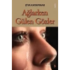 Ağlarken Gülen Gözler