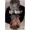 Ağrı Nedir?