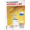 Ağzınıza Laik