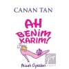 Ah Benim Karım! Ah Benim Kocam!
