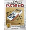 Ah! Kapitalist Hayat Yaktın Bizi