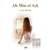 Ah Min-el Aşk