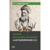 Ahi Evren Hace Nasirüd-din Mahmud ve Ahi Teşkilatının Kuruluşu