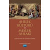 Ahilik Kültürü ve Meslek Ahlakı