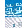 Ahlakın Felsefi Dönüşümü