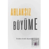 Ahlaksız Büyüme
