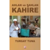 Ahlan ve Sahlan Kahire