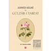 Ahmed Hilmi ve Gülzar-ı Tabiat