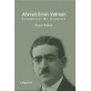 Ahmet Emin Yalman - Entelektüel Bir Biyografi