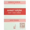 Ahmet Haşim Hayatı - Sanatı - Eserleri