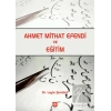 Ahmet Mithat Efendi ve Eğitim