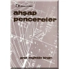 Ahşap Pencereler / Prof. Muhittin Binan