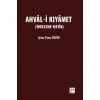 Ahvâl-İ Kıyâmet (İnceleme-Metin)