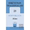 Aias – Eski Yunan Tragedyaları 23