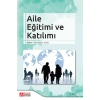 Aile Eğitimi ve Katılımı