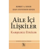 Aile İçi İlişkiler  Karşılıklı Etkiler