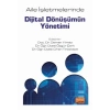Aile İşletmelerinde Dijital Dönüşümün Yönetimi