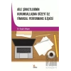 Aile Şirketlerinin Kurumsallaşma Düzeyi İle Finansal Performans İlişkisi