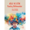 Aile Ve Etik Yanlış Bilinenler