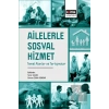 Ailelerle Sosyal Hizmet Temel Alanlar ve Tartışmalar