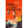 Ailem ve Öteki Hayvanlar
