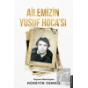 Ailemizin Yusuf Hocası