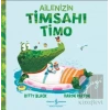 Ailenizin Timsahı Timo