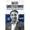 Aileyi Şirketleştirmek