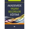 Akademide Yaşam Becerileri Eğitimi