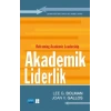 AKADEMİK LİDERLİK - Reframing Academic Leadership