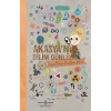 Akasyanın Bilim Günlüğü
