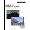 Akdeniz’ den Toroslara Kilikya-1 Azgıt ve Geben Kaleleri