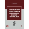 Akıl Hastalıklarının Hukukta Sorumluluk Kavramı Açısından Doğurduğu Sınır Problemleri