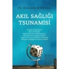 Akıl Sağlığı Tsunamisi