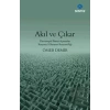 Akıl ve Çıkar