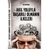 Akıl Yoluyla Başarılı Olmanın İlkeleri
