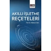 Akıllı İşletme Reçeteleri