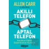 Akıllı Telefon Aptal Telefon