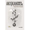 Akışkan Emek Akışkan Ahlak