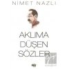 Aklıma Düşen Sözler