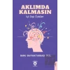 Aklımda Kalmasın İçli Dışlı Öyküler